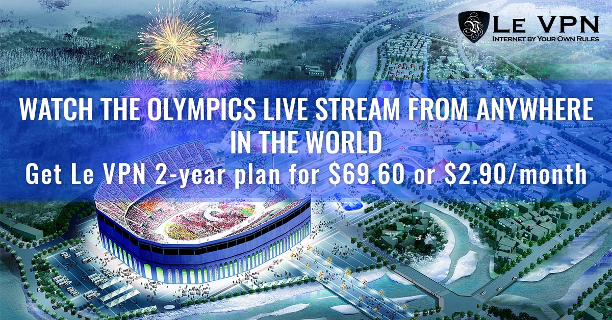 How to watch the Olympics live stream from anywhere in the world.